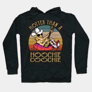 hotter than a hoochie coochie - alan jackson Hoodie